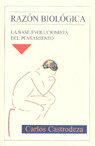 RAZON BIOLOGICA : LA BASE EVOLUCIONISTA DEL PENSAMIENTO