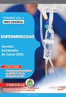 ENFERMEROS/AS SERVICIO EXTREMEÑO DE SALUD. TEMARIO  ESPECÍFICO VOL. II