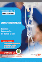 ENFERMEROS/AS SERVICIO EXTREMEÑO DE SALUD. TEMARIO ESPECÍFICO VOL. III