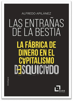 ENTRAÑAS DE LA BESTIA, LAS