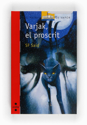 VARJAK, EL PROSCRIT