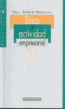 ETICA Y ACTIVIDAD EMPRESARIAL