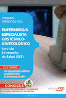 ENFERMERO/A ESPECIALISTA OBSTÉTRICO-GINECOLÓGICO. SERVICIO EXTREMEÑO DE SALUD. T