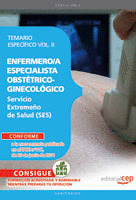 ENFERMERO/A ESPECIALISTA OBSTÉTRICO-GINECOLÓGICO. SERVICIO EXTREMEÑO DE SALUD. T