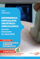 ENFERMERO/A ESPECIALISTA OBSTÉTRICO-GINECOLÓGICO. SERVICIO EXTREMEÑO DE SALUD. T