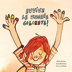EVVIVA LE UNGHIE COLORATE!