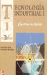 TECNOLOGIA INDUSTRIAL, 1 BACH-CUADERNO