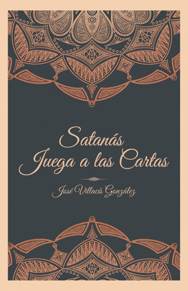 SATANAS JUEGA A LAS CARTAS