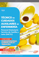 TEST TECNICO EN CUIDADOS AUXILIARES DE ENFERMERIA SACYL PERSONAL ESTATUTARIO