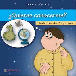¿QUIERES CONOCERME?: SÍNDROME DE ASPERGER