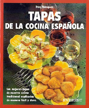 TAPAS DE LA COCINA ESPAÑOLA