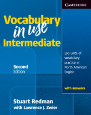 VOCABULARY IN USE INTERMEDIATE. STUDENT'S BOOK WITH ANSWERS 2ND EDITION