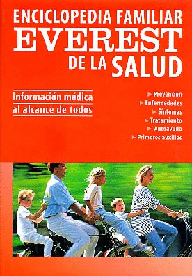 ENCICLOPEDIA FAMILIAR EVEREST DE LA SALUD