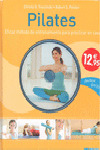 PILATES. EFICAZ METODO DE ENTRENAMIENTO PARA PRACTICAR EN CASA (LIBRO Y DVD)