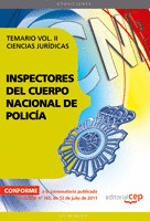 INSPECTORES DEL CUERPO NACIONAL DE POLICÍA CIENCIAS JURÍDICAS. TEMARIO VOL. II.
