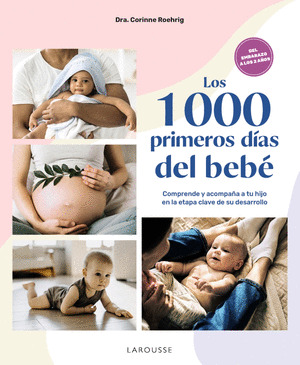1000 PRIMEROS DÍAS DEL BEBÉ, LOS (MIL)