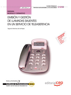 MANUAL EMISIÓN Y GESTIÓN DE LLAMADAS SALIENTES EN UN SERVICIO DE TELEASISTENCIA