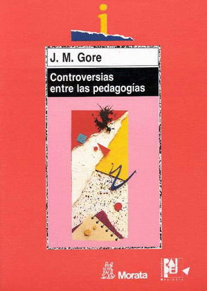 CONTROVERSIAS ENTRE PEDAGOGIAS