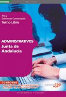 ADMINISTRATIVOS JUNTA DE ANDALUCÍA TURNO LIBRE. TEST Y EXÁMENES COMENTADOS
