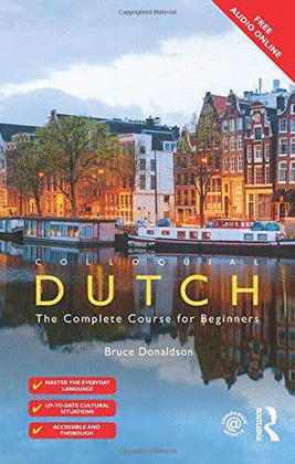 COLLOQUIAL DUTCH:A COMPLETE LANGUAGE COURSE+AUDIO ONLINE
