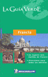 FRANCIA. GUIA VERDE MICHELIN (2007)