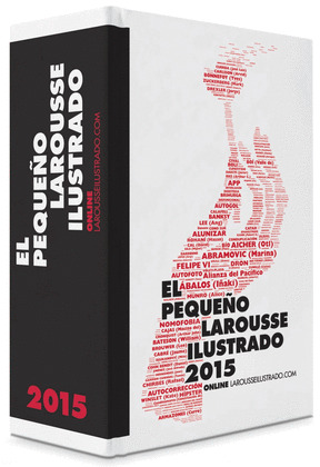 PEQUEÑO LAROUSSE ILUSTRADO 2015, EL