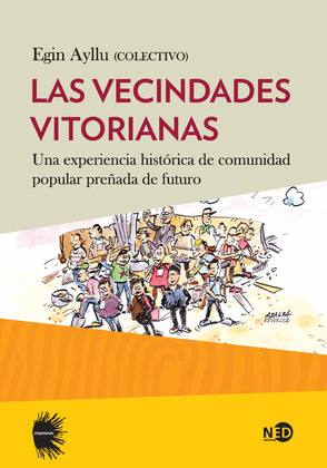 VECINDADES VITORIANAS, LAS