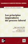 ** PRINCIPIOS INSPIRADORES PROCESO LABORAL