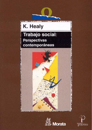 TRABAJO SOCIAL: PERSPECTIVAS
