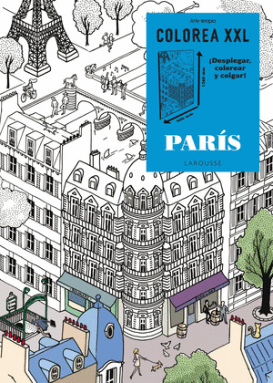 PARÍS. COLOREA XXL. ARTE-TERAPIA