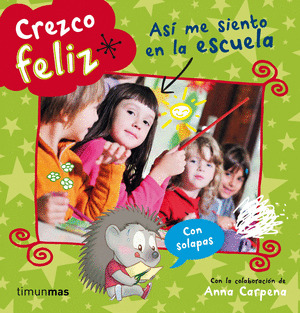 CREZCO FELIZ: ASÍ ME SIENTO EN LA ESCUELA