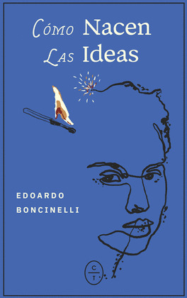 CÓMO NACEN LAS IDEAS