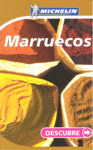 MARRUECOS. GUIA DESCUBRE MICHELIN (2007)