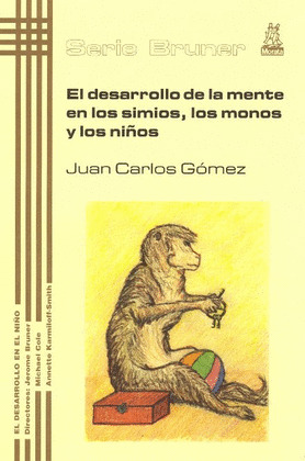 DESARROLLO DE LA MENTE EN LOS SIMIOS, LOS MONOS Y LOS NIÑOS, EL
