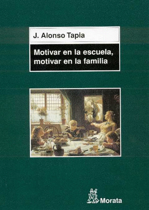 MOTIVAR EN LA ESCUELA MOTIVAR EN LA FAMILIA