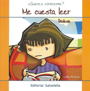 ME CUESTA LEER - DISLEXIA