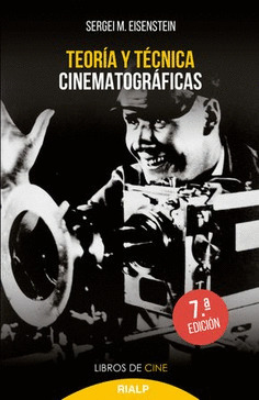 TEORÍA Y TÉCNICA CINEMATOGRÁFICA