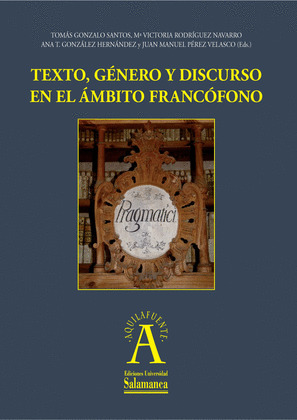 TEXTO, GENERO Y DISCURSO EN EL AMBITO FRANCOFONO