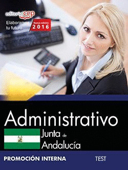ADMINISTRATIVO (PROMOCION INTERNA). JUNTA DE ANDALUCIA. TEST