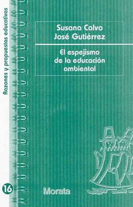 EL ESPEJISMO DE LA EDUCACIÓN AMBIENTAL