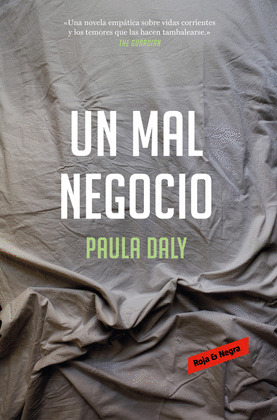 MAL NEGOCIO, UN