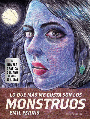 LO QUE MAS ME GUSTA SON LOS MONSTRUOS (EDICIÓN ESPECIAL CON LÁMINAS)