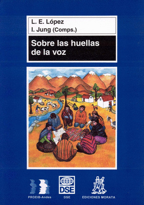 SOBRE LAS HUELLAS DE LA VOZ