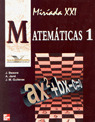 ** MIRIADA XXI: MATEMATICAS 1 BACH