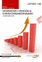 MANUAL  INFORMACIÓN Y ATENCIÓN AL CLIENTE/CONSUMIDOR/USUARIO. CERTIFICADOS DE PR