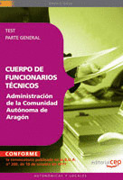 CUERPO DE FUNCIONARIOS TÉCNICOS. ADMINISTRACIÓN DE LA COMUNIDAD AUTÓNOMA DE ARAG