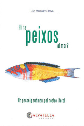 HI HA PEIXOS AL MAR? -GUIA DE PEIXOS-