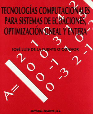 TECNOLOGIAS COMPUTACIONALES PARA SISTEMAS DE ECUACIONES, OPTIMIZACION LINEAL Y E