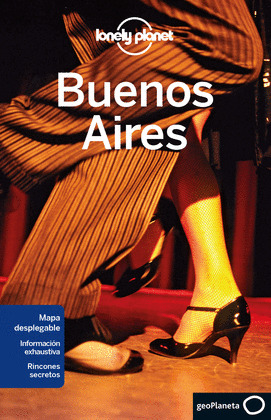 BUENOS AIRES. GUÍA LONELY PLANET (2015)