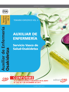 AUXILIAR DE ENFERMERÍA DEL SERVICIO VASCO DE SALUD-OSAKIDETZA. TEMARIO ESPECÍFIC